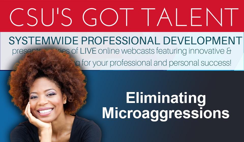 Eliminating Microaggressions