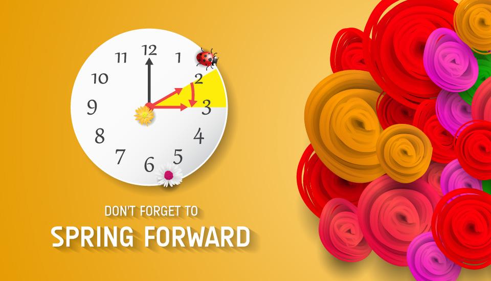 Daylight Savings - Spring Forward