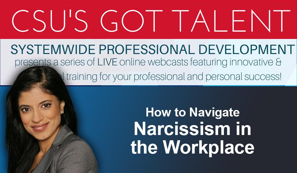 Narcissism in the Workplace
