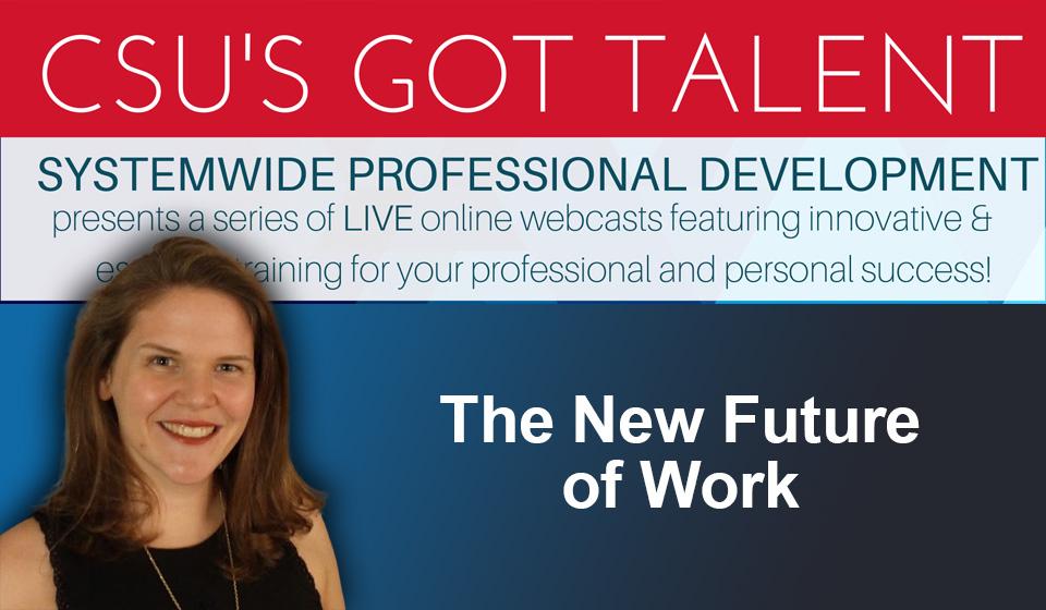 The New Future of Work