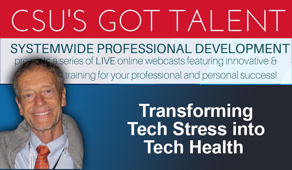 Transforming Tech Stress into Tech Health