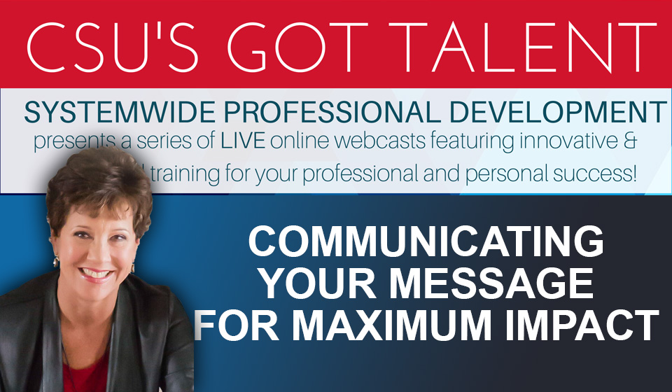 Communicating Your Message for Maximum Impact