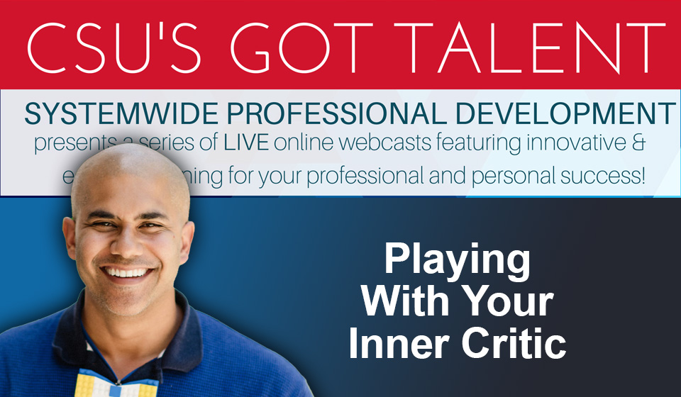 Playing With Your Inner Critic